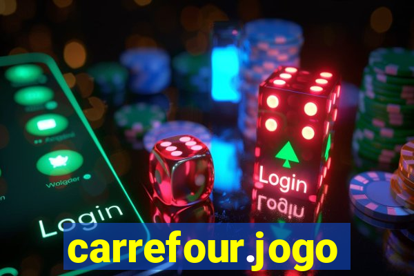 carrefour.jogo cassino online